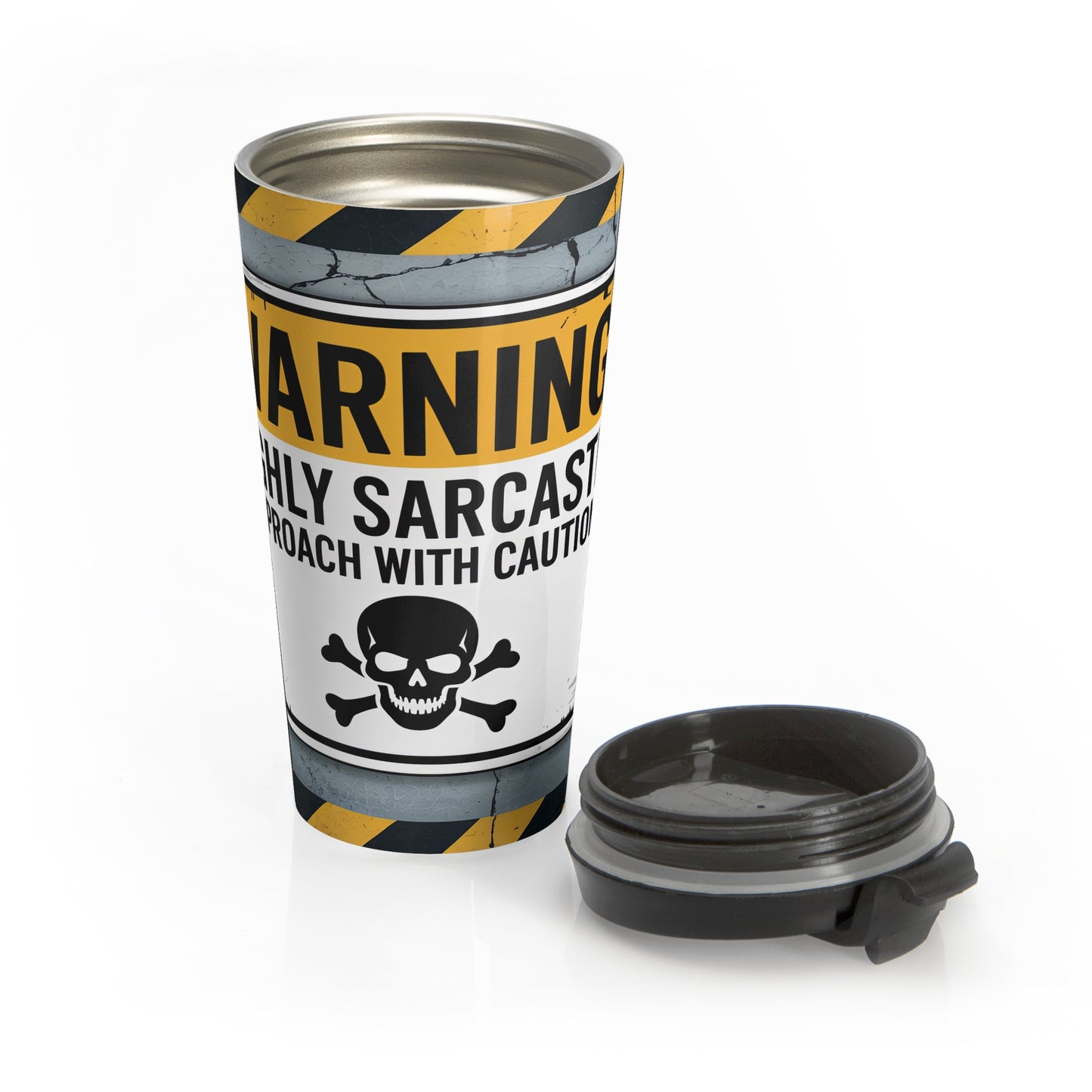 Warning Highly Sarcastic Stainless Steel Travel Mug – 15oz