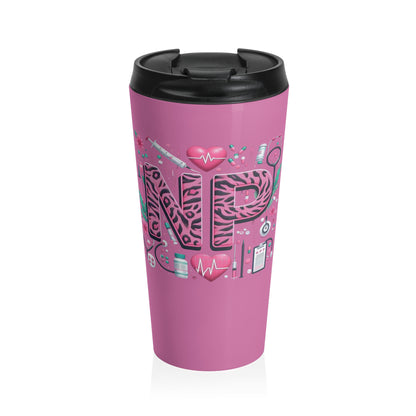 NP Nurse Pride Pink Stainless Steel Travel Mug – 15oz