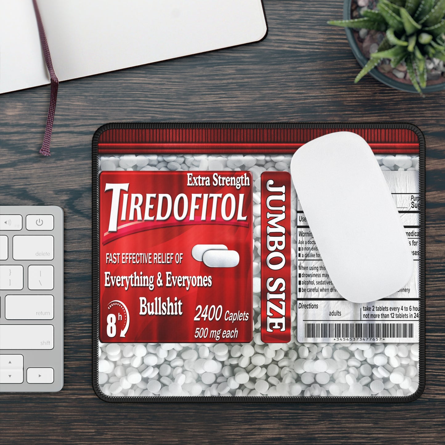 Tiredofitol Mouse Pad