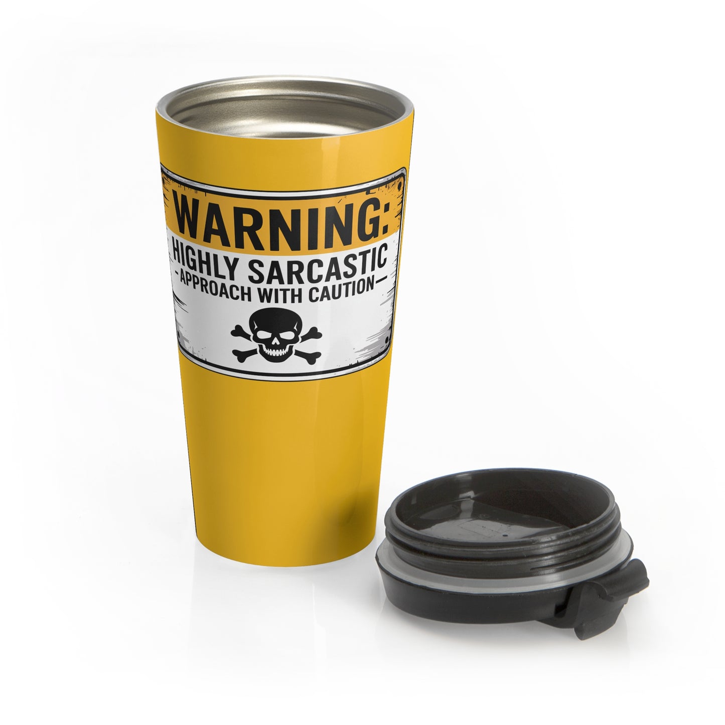 Warning Highly Sarcastic Stainless Steel Travel Mug – 15oz